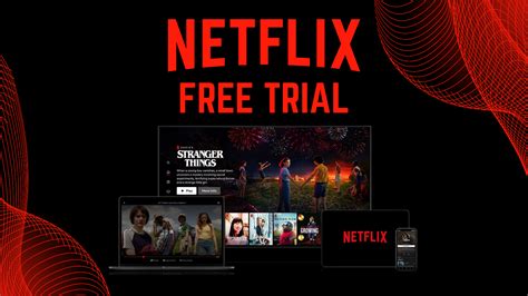 Netflix fre trial